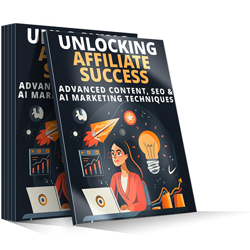 Unlocking Affiliate Success