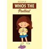 Whos The Prettiest (PLR/MRR/GA)