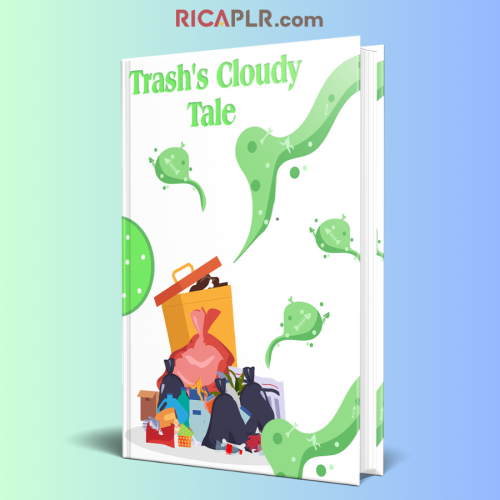 Trash's Cloudy Tale