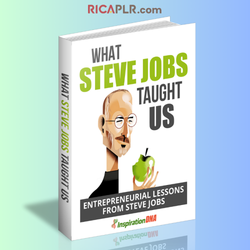 What Steve Jobs Taught Us