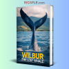 Wilbur The Lost Whale