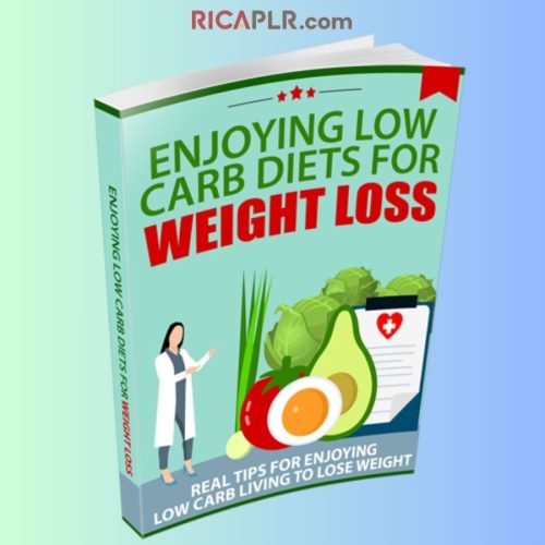 Enjoying Low Carb Diets For Weight Loss (RRGA)