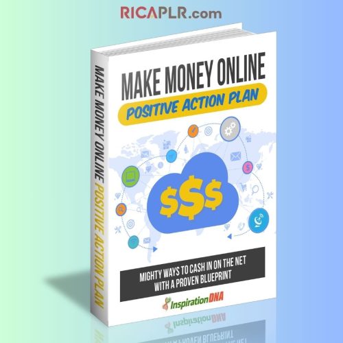 Make Money Online Positive Action Plan(MRRGA)