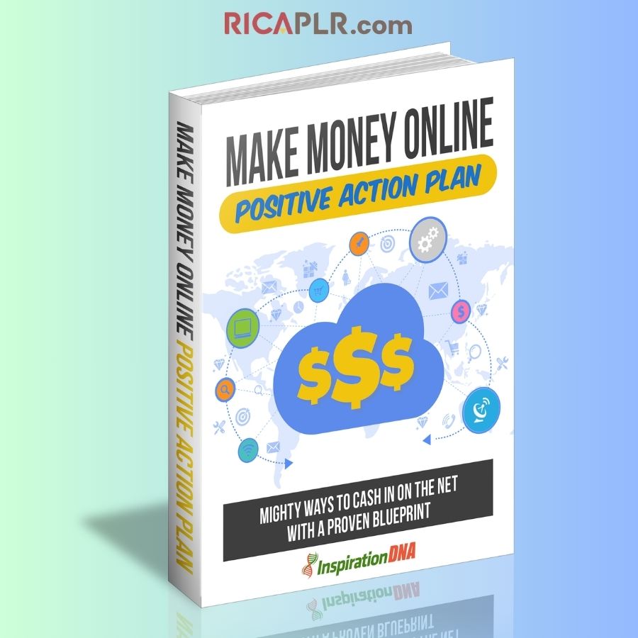 Make Money Online Positive Action Plan(MRRGA)